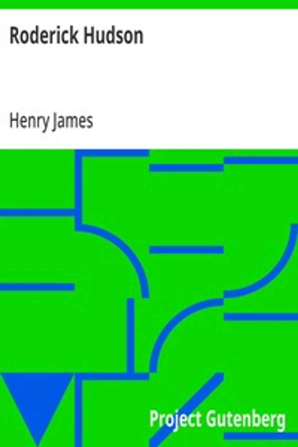Roderick Hudson, Henry James