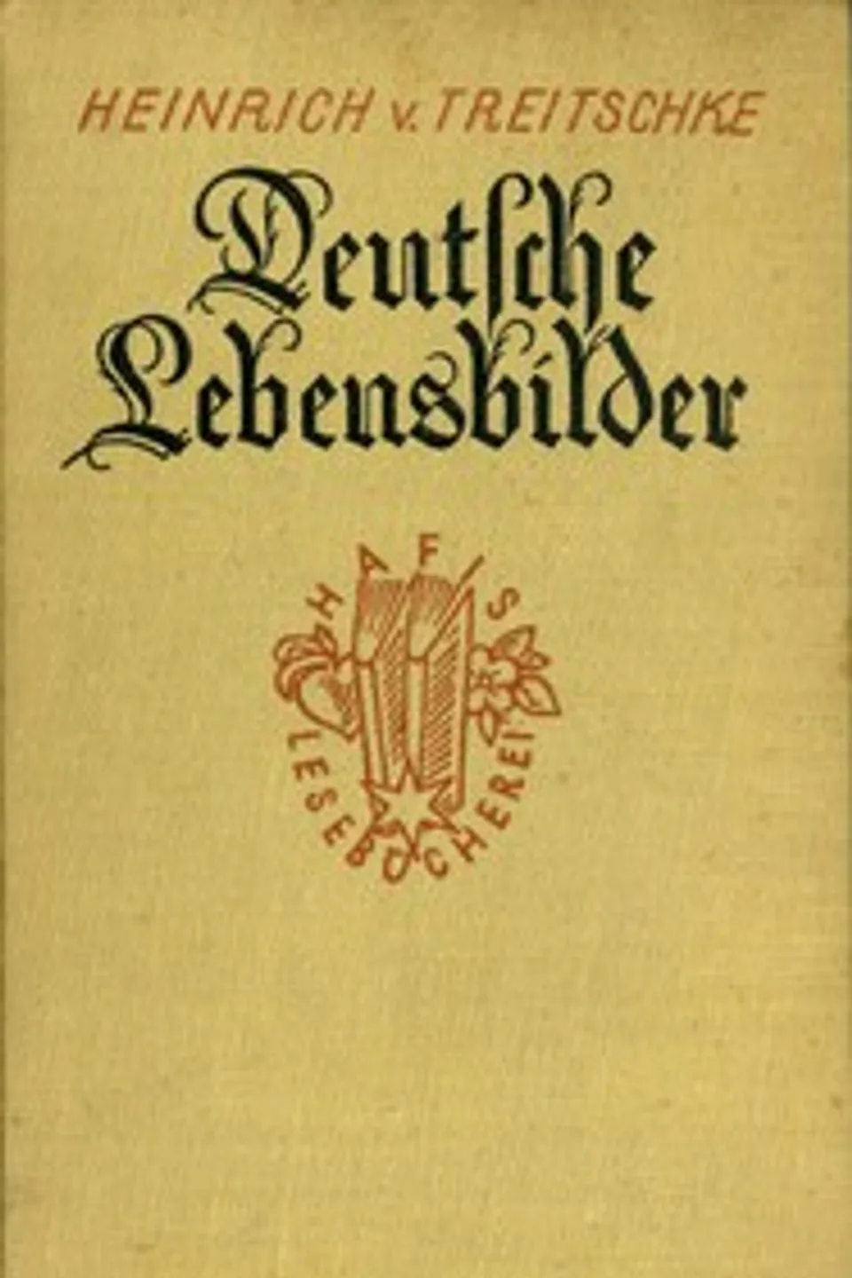 Deutsche Lebensbilder, Heinrich von Treitschke
