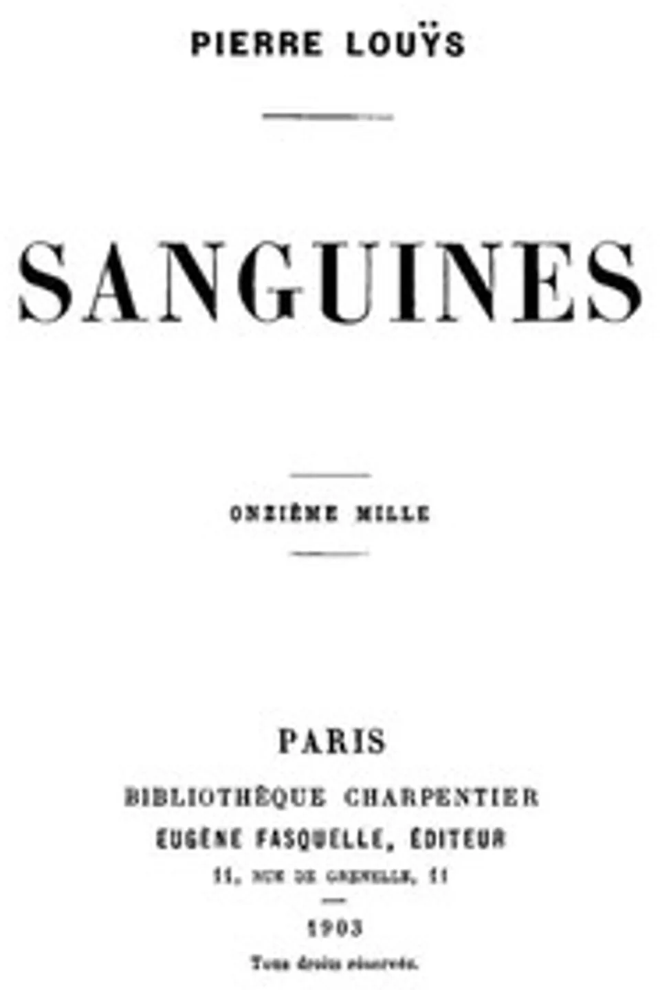 Sanguines, Pierre Louÿs