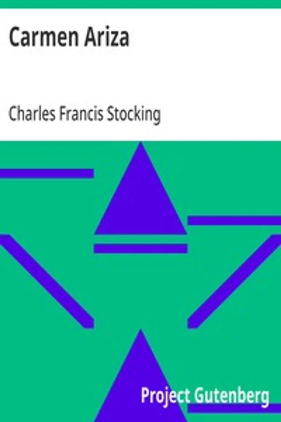 Carmen Ariza, Charles Francis Stocking