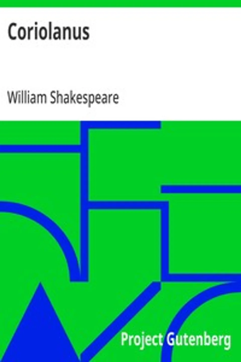 Coriolanus, William Shakespeare