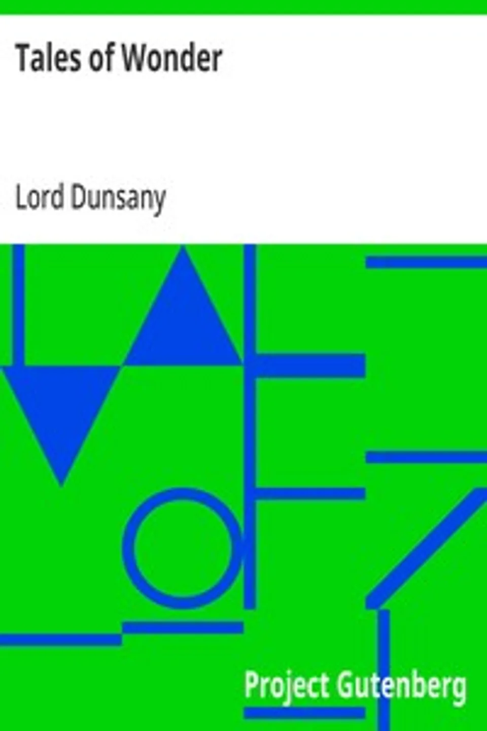 Tales of Wonder, Lord Dunsany