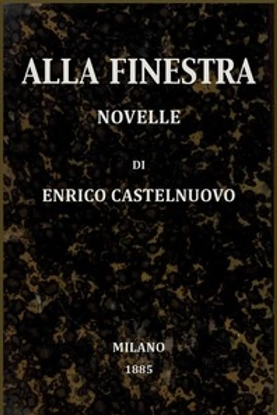 Alla finestra, Enrico Castelnuovo