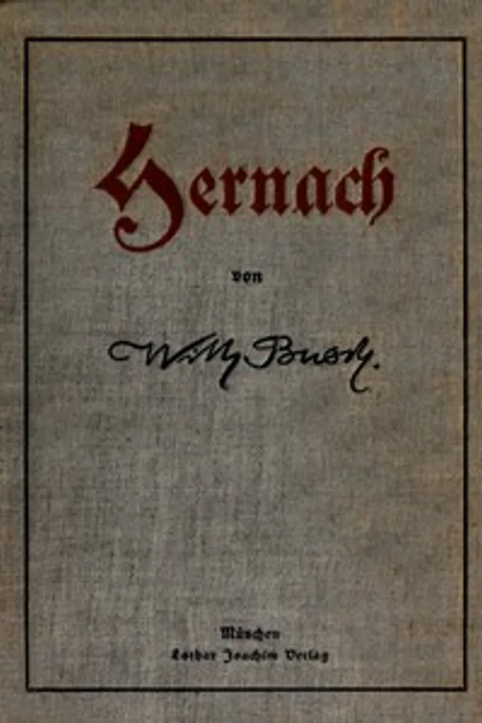 Hernach, Wilhelm Busch