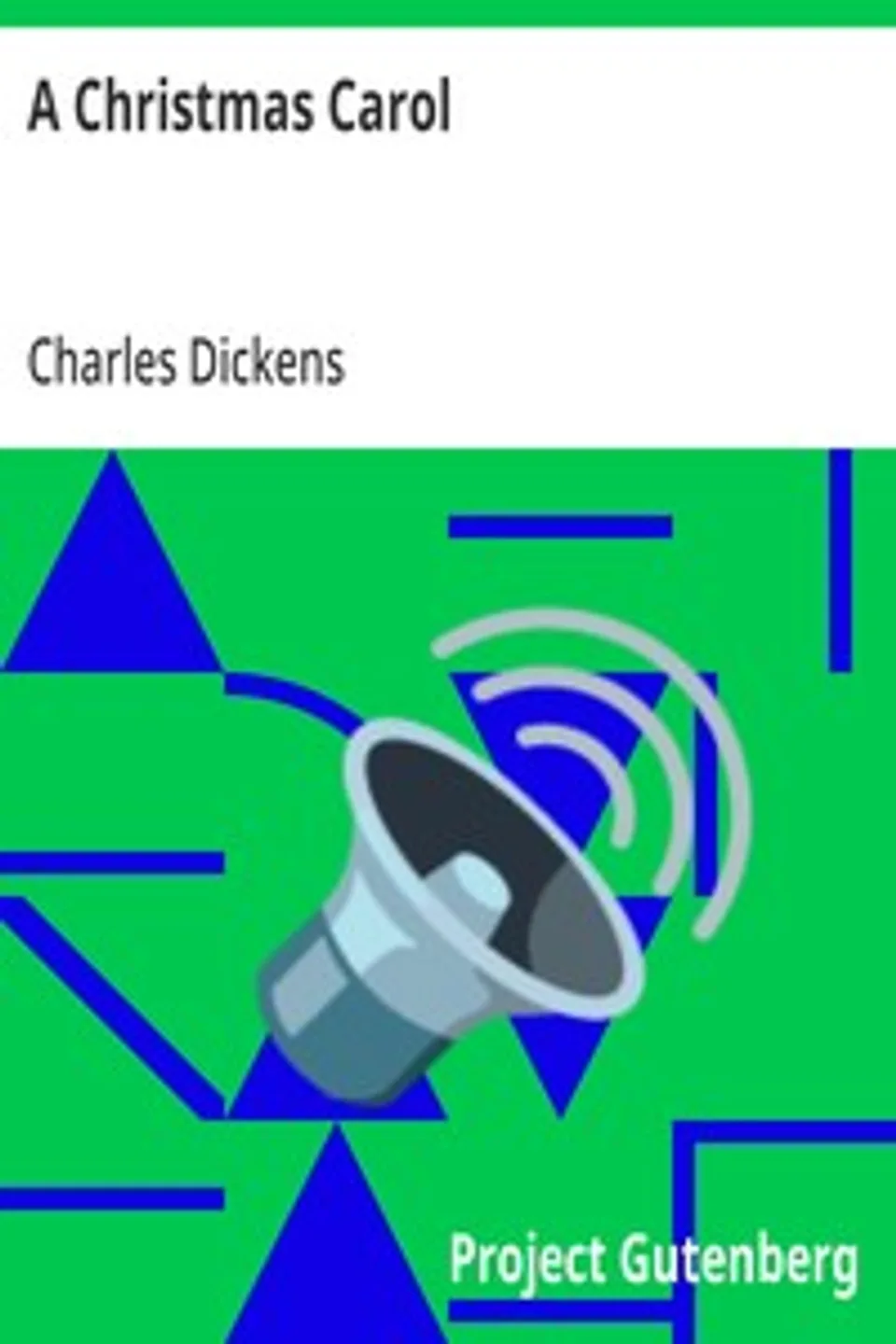 A Christmas Carol, Charles Dickens