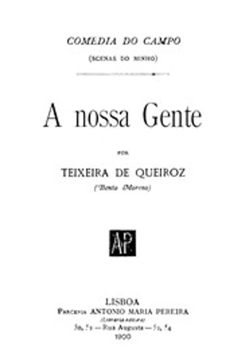 A nossa Gente, Teixeira de Queiroz