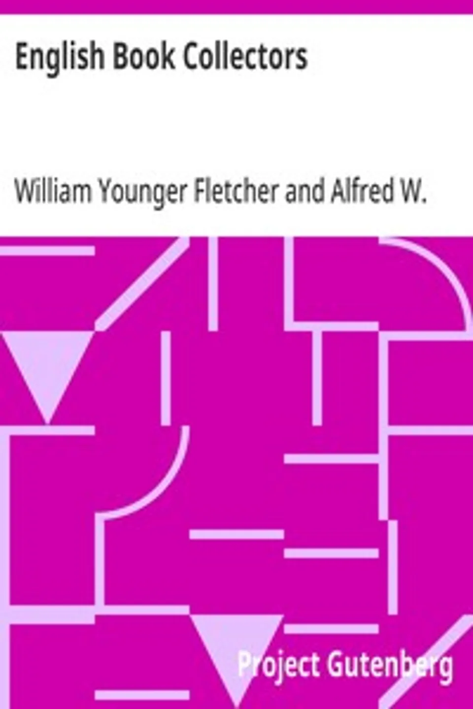 English Book Collectors, William Younger Fletcher