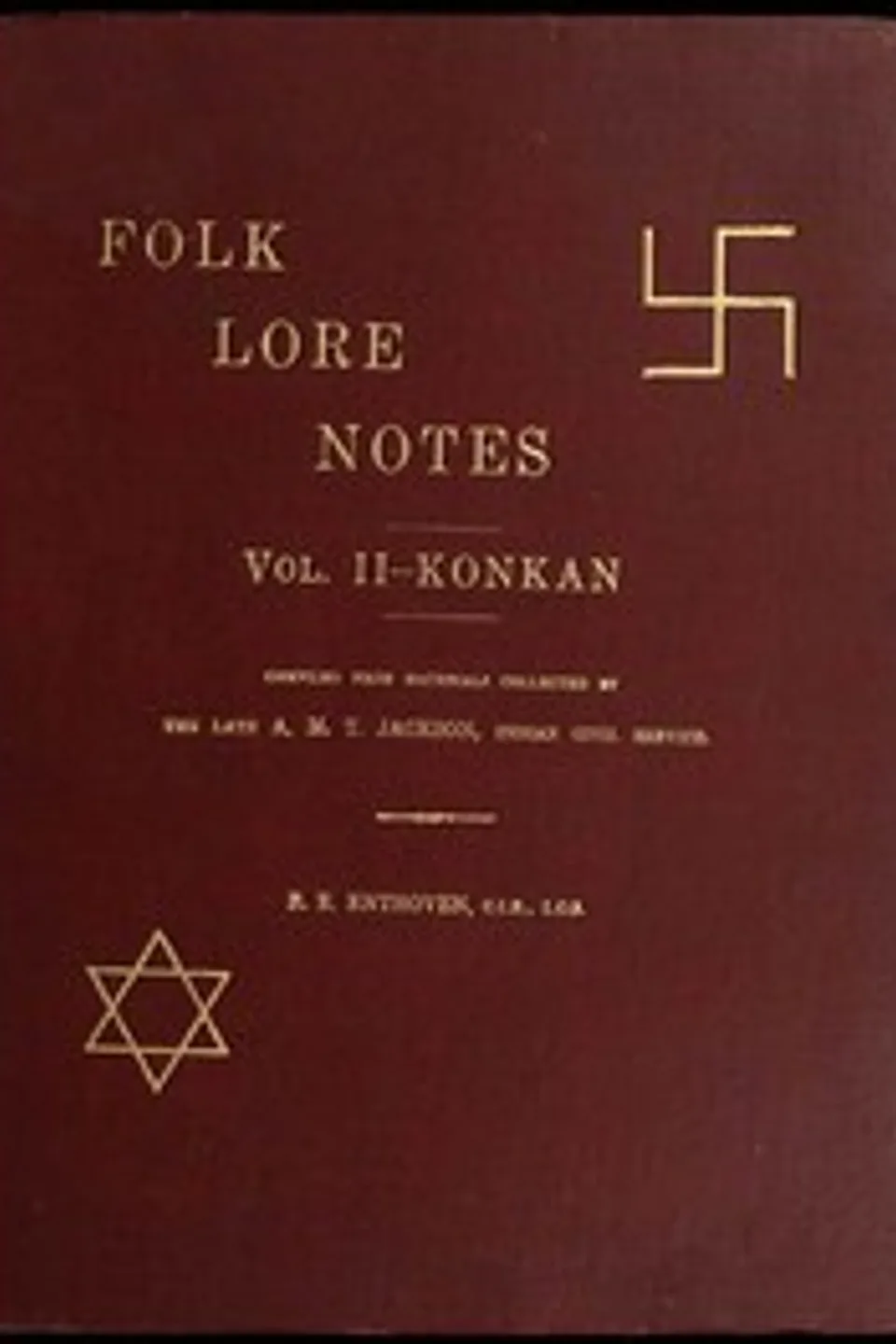 Folk Lore Notes. Vol. II—Konkan, A. M. T. (Arthur Mason Tippetts) Jackson