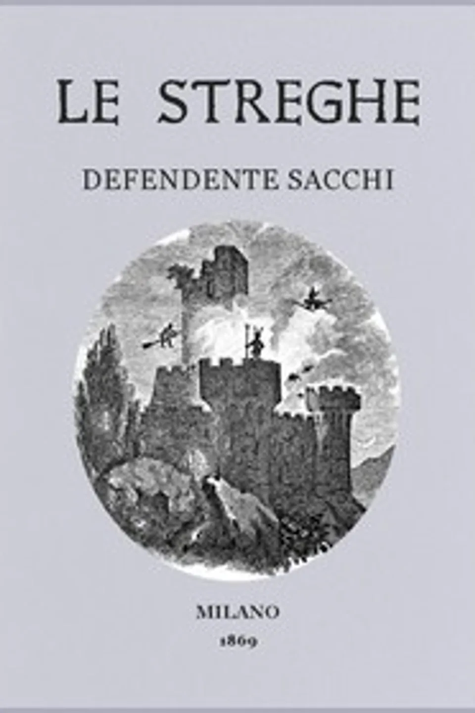 Le streghe: dono del folletto alle signore