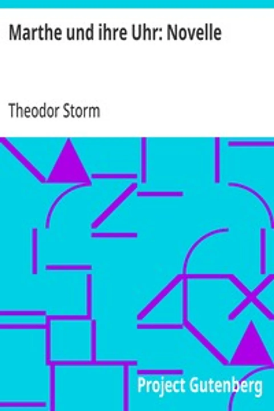 Marthe und ihre Uhr, Theodor Storm