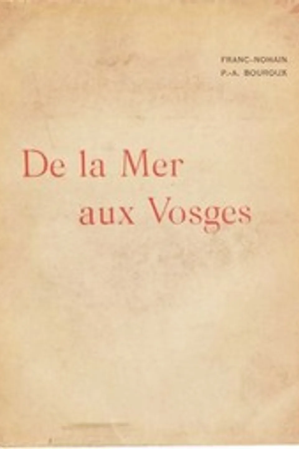 De la mer aux Vosges, Franc-Nohain