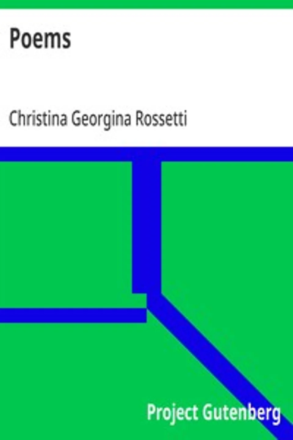 Poems, Christina Georgina Rossetti