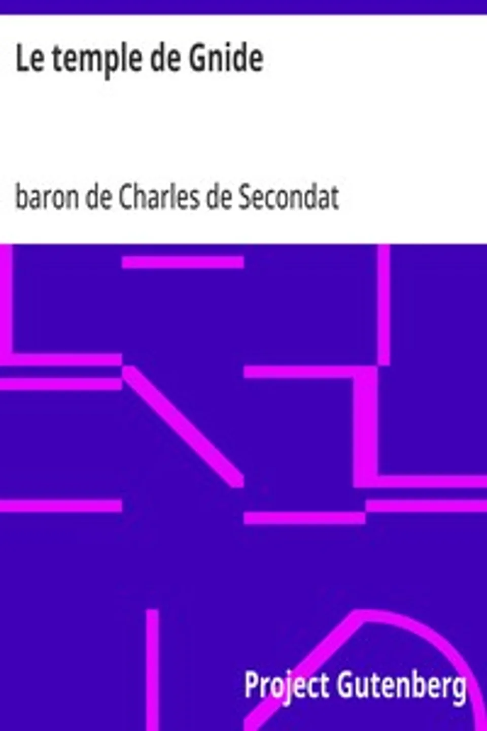 Le temple de Gnide, Charles de Secondat Montesquieu