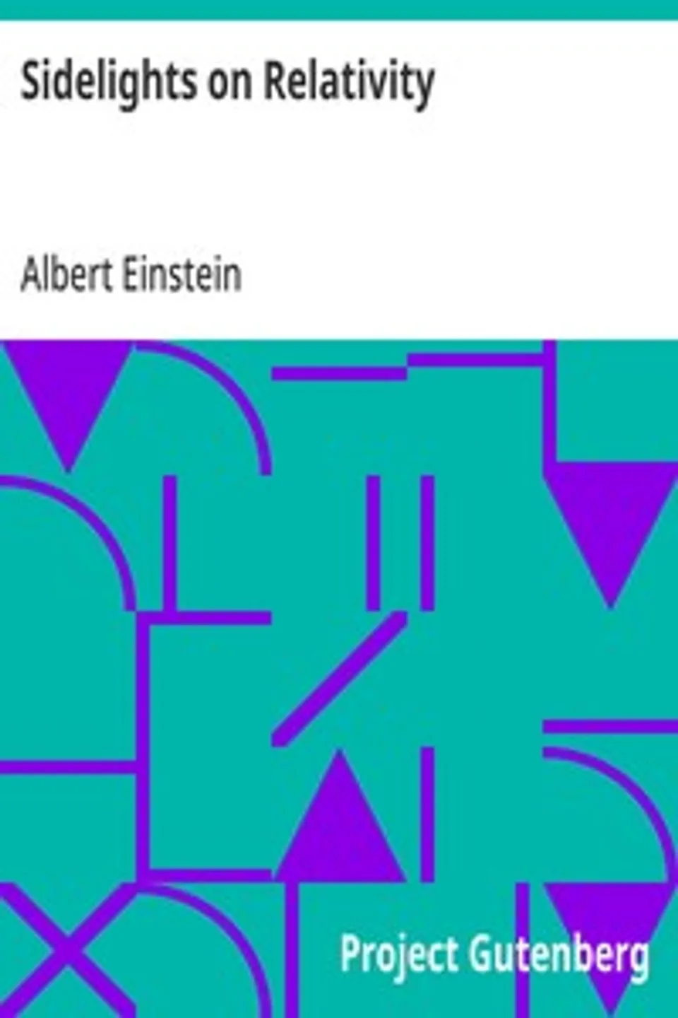 Sidelights on Relativity, Albert Einstein