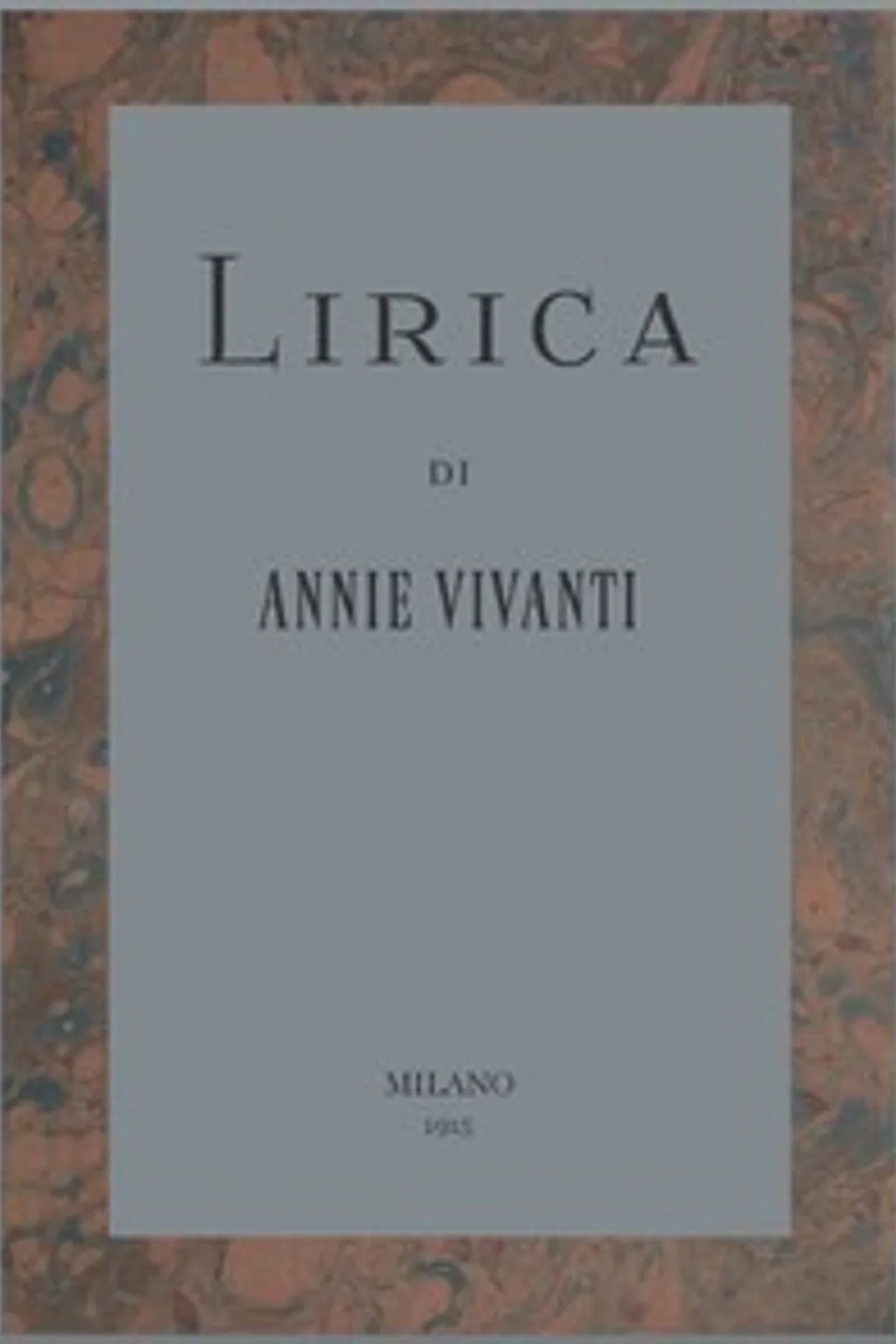 Lirica, Annie Vivanti