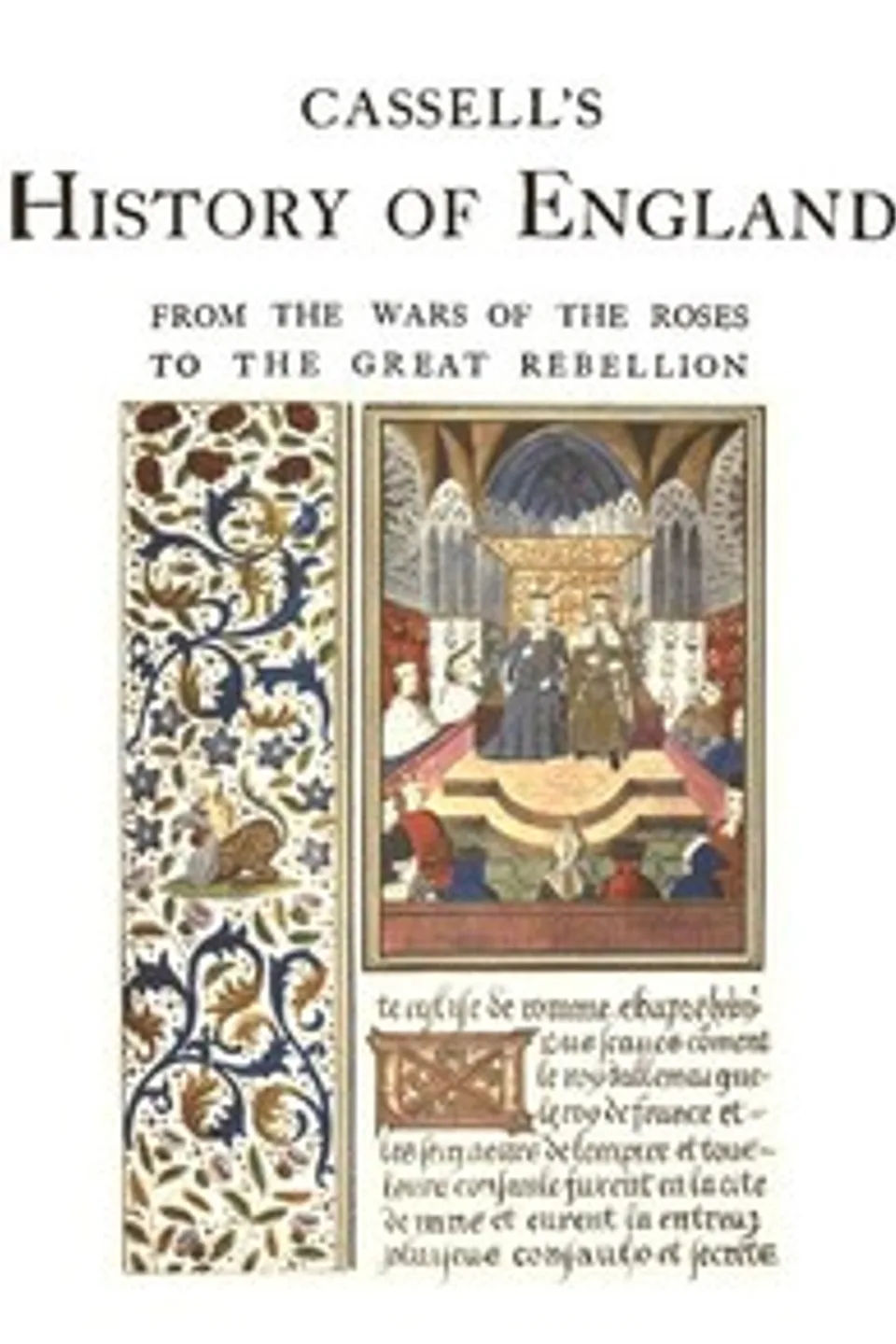 Cassell's History of England, Vol. 2 (of 8): From the Wars of the Roses to the Great Rebellion, Anonymous