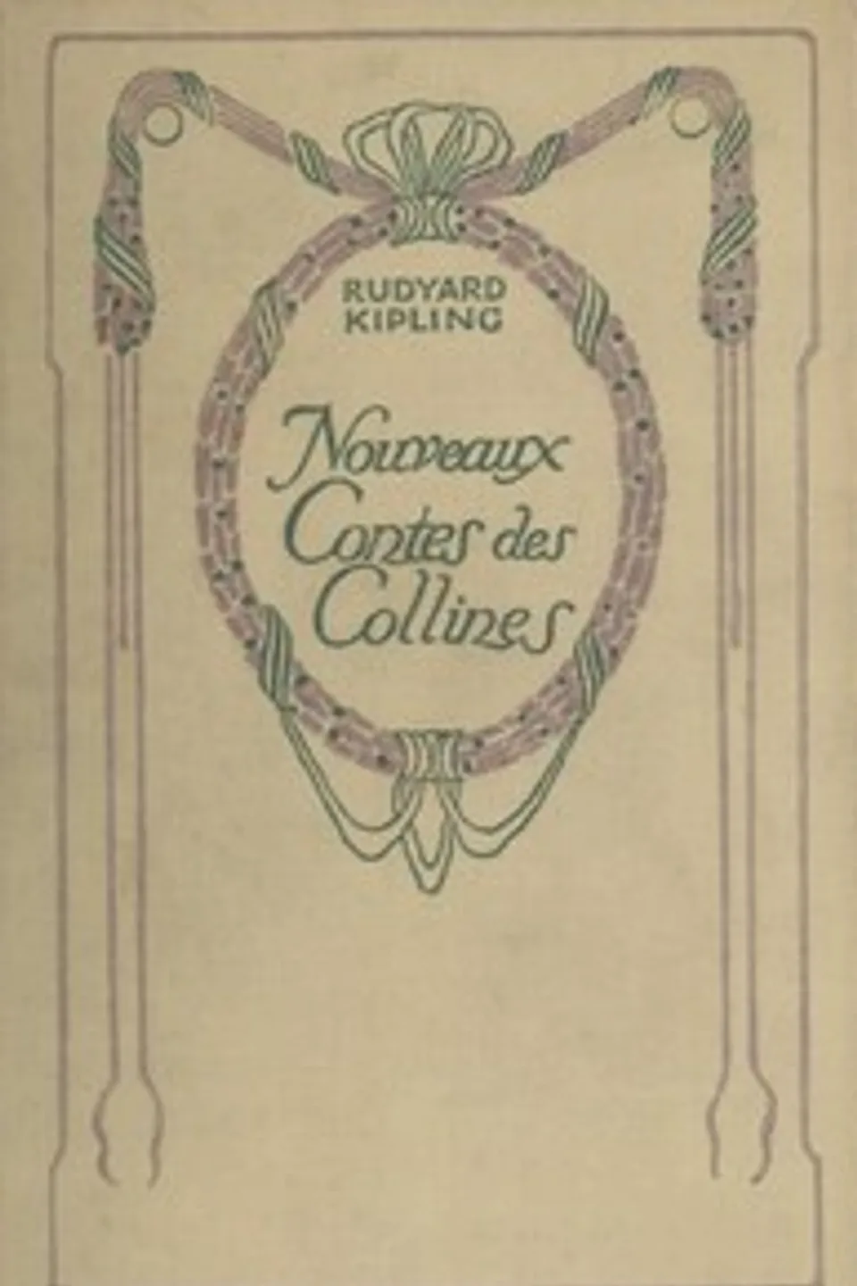 Nouveaux Contes des Collines, Rudyard Kipling