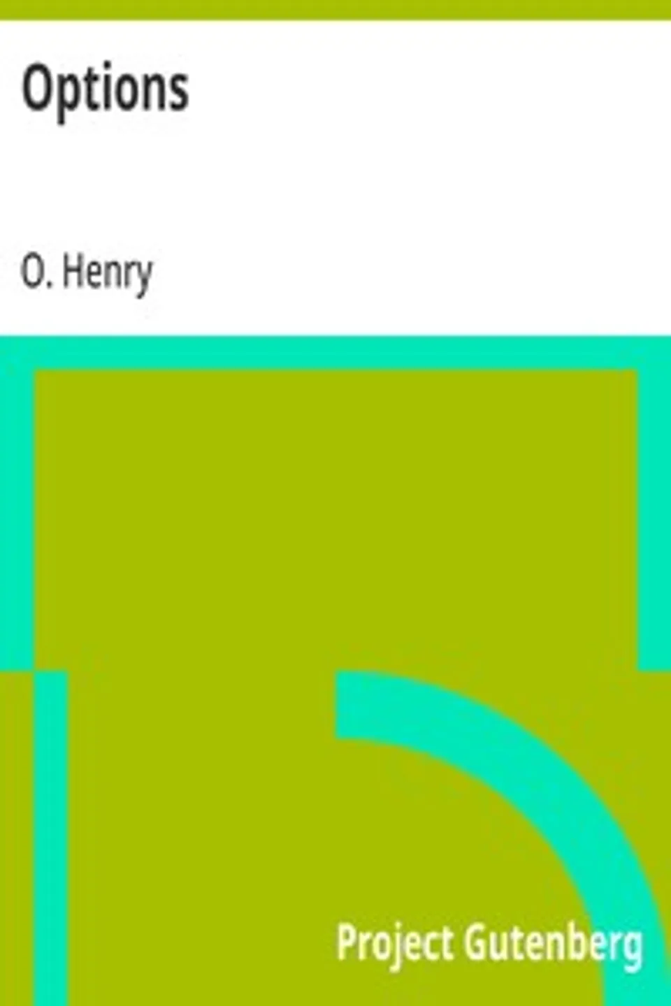 Options, O. Henry