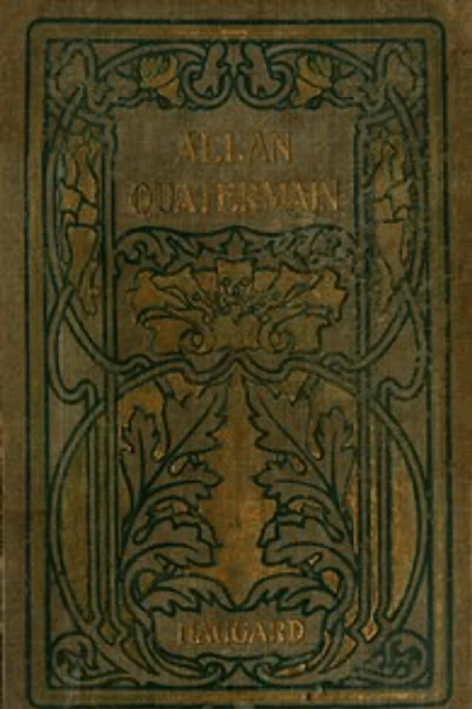 Allan Quatermain, H. Rider (Henry Rider) Haggard