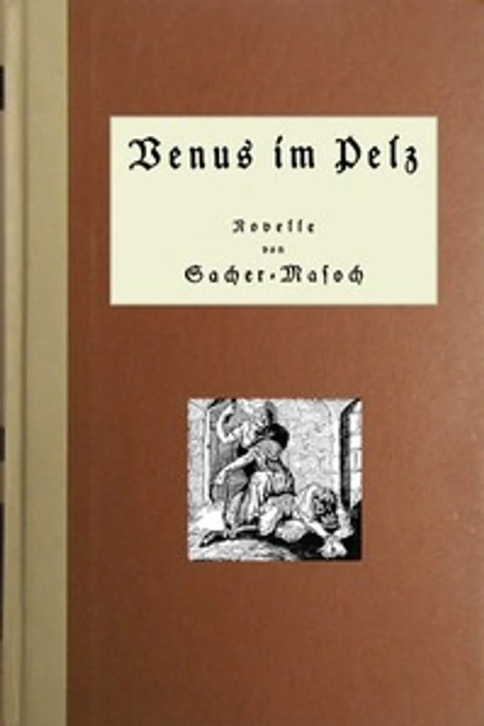 Venus im Pelz, Leopold Sacher-Masoch