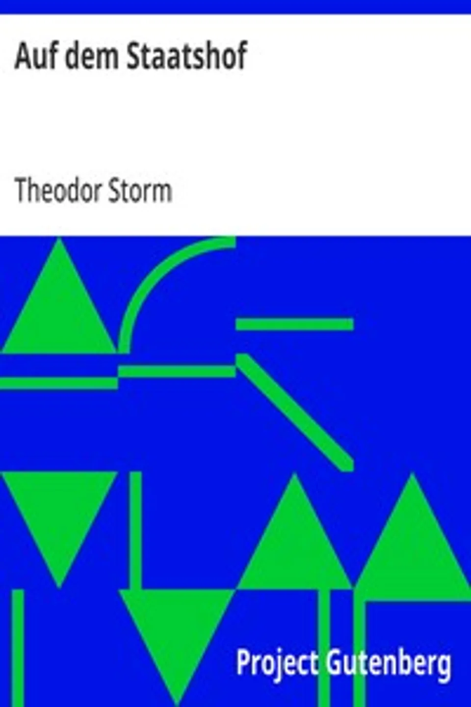 Auf dem Staatshof, Theodor Storm