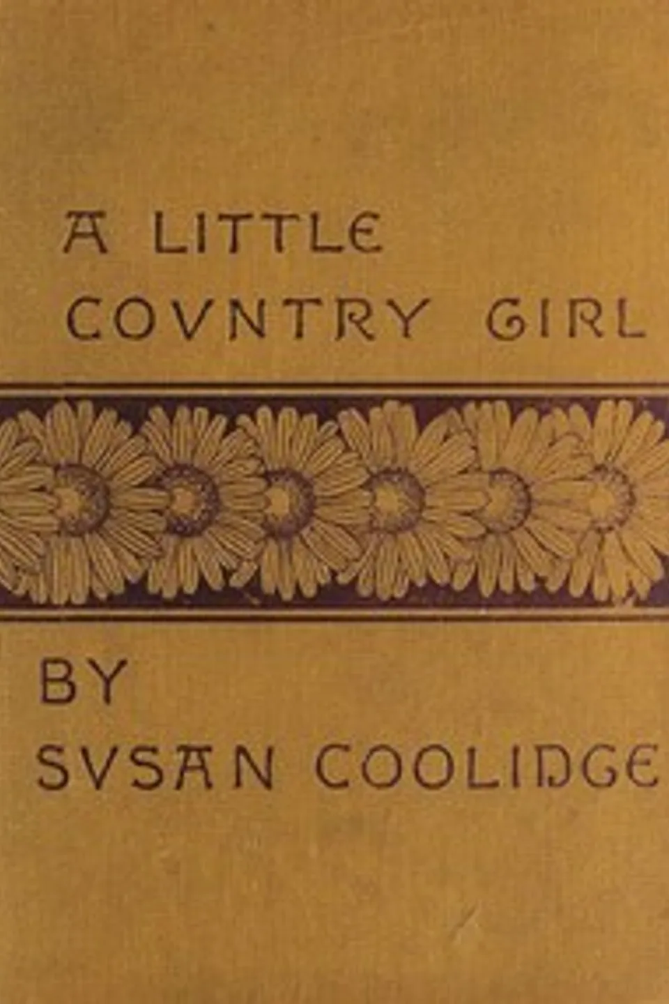 A Little Country Girl, Susan Coolidge