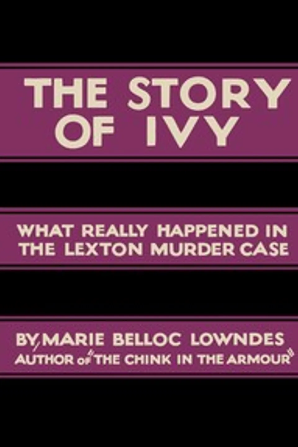 The story of Ivy, Marie Belloc Lowndes