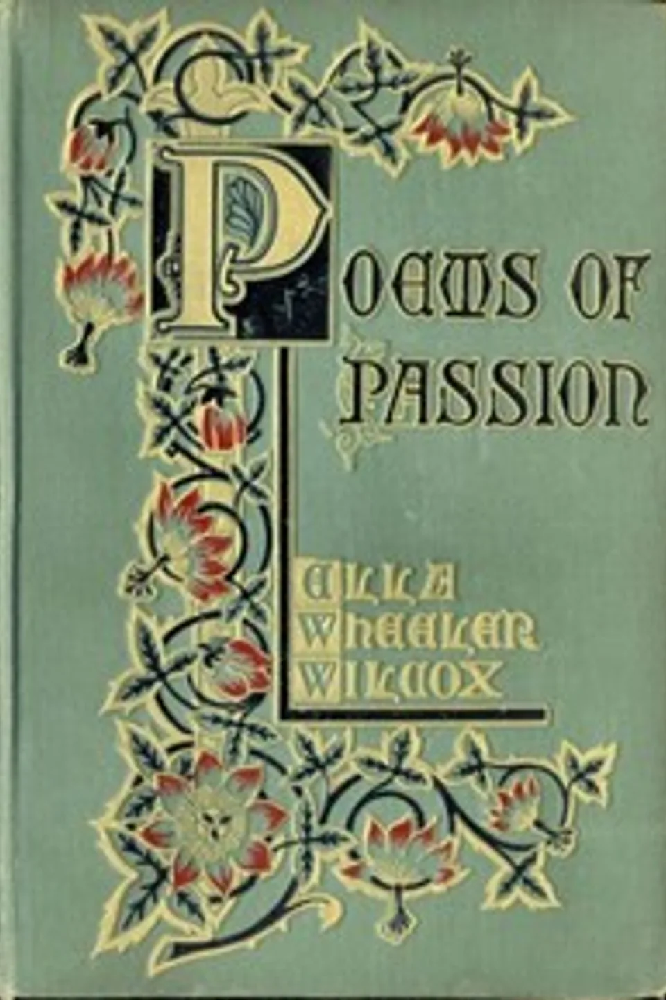 Poems of Passion, Ella Wheeler Wilcox