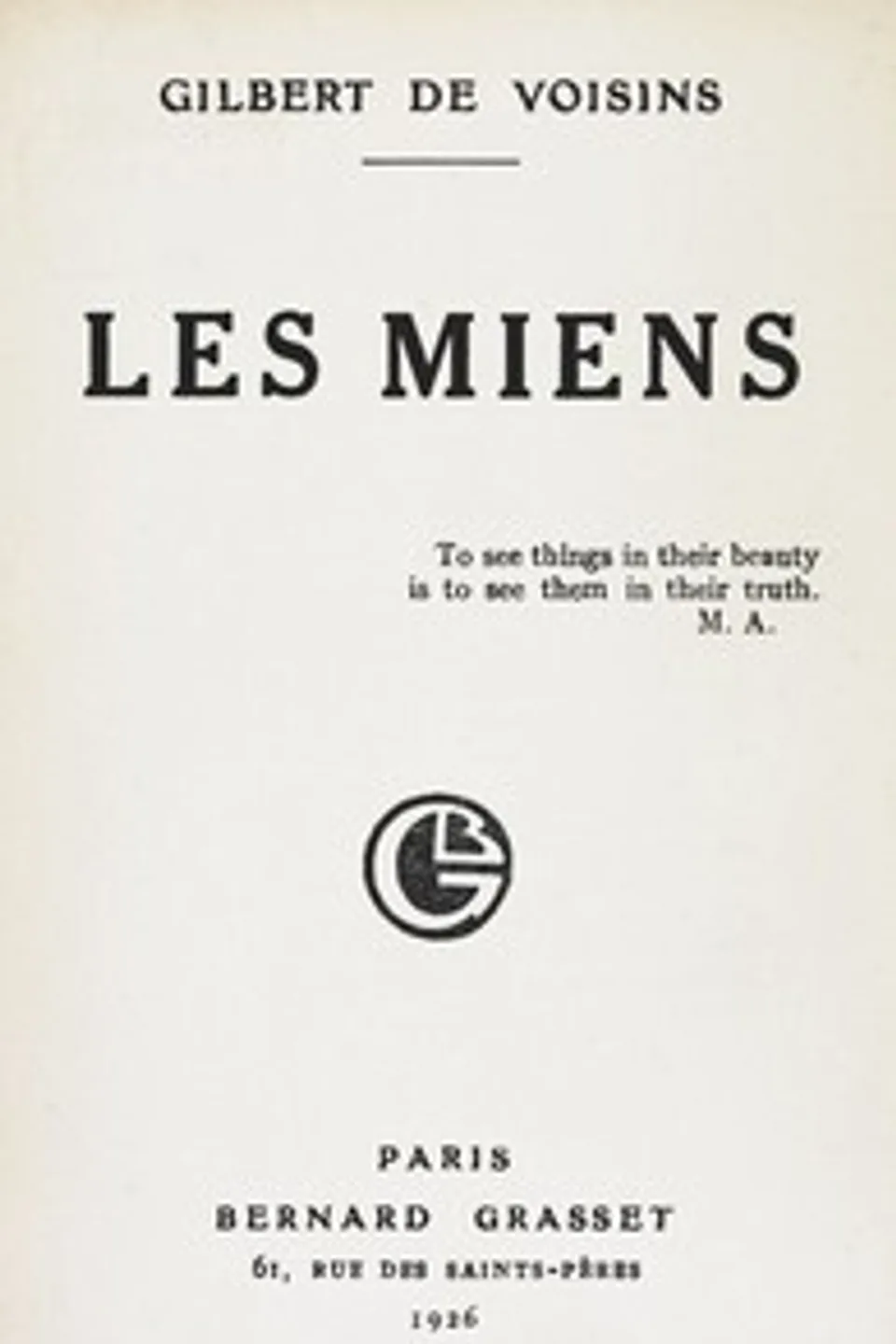 Les miens, Auguste Gilbert de Voisins