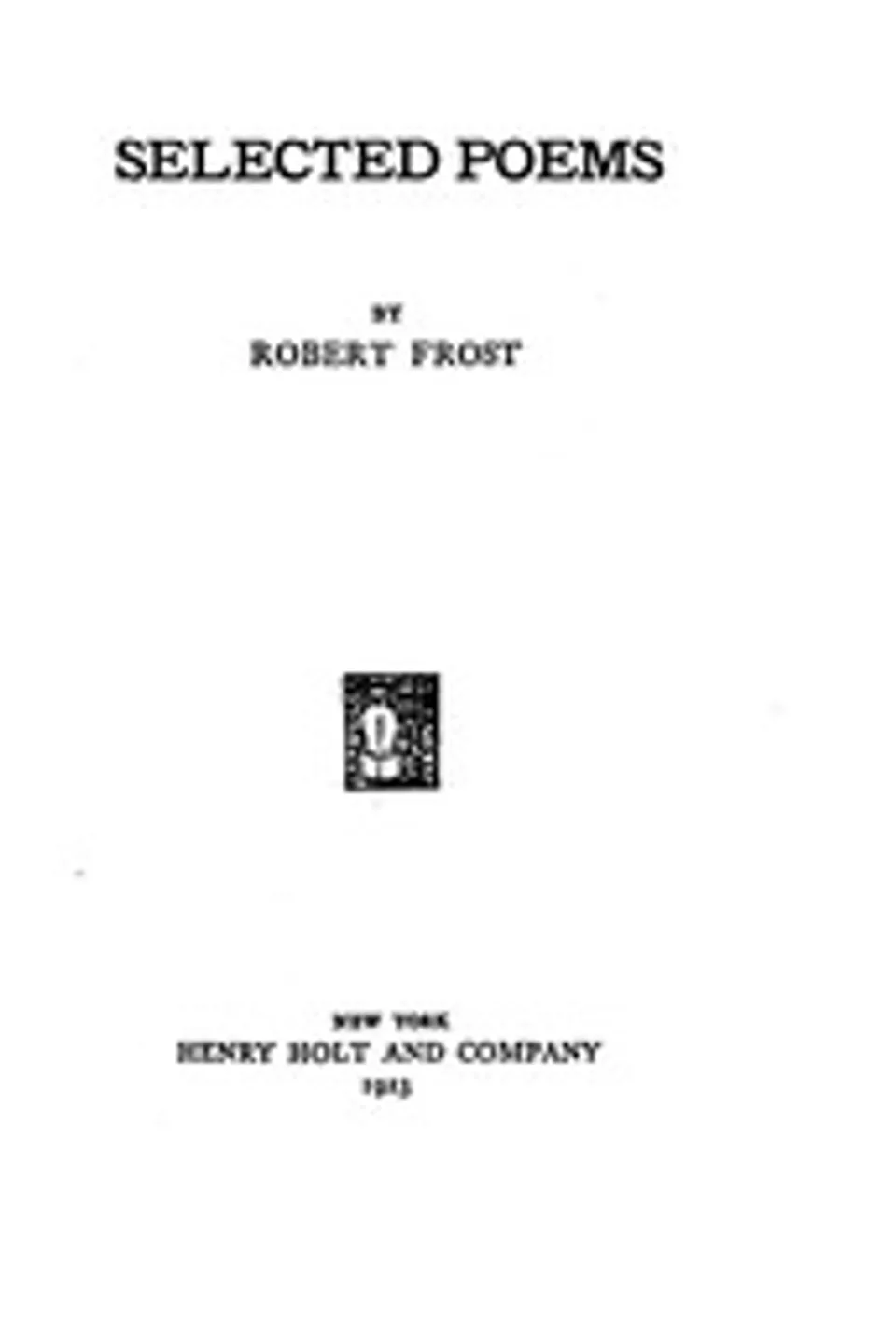Selected Poems, Robert Frost