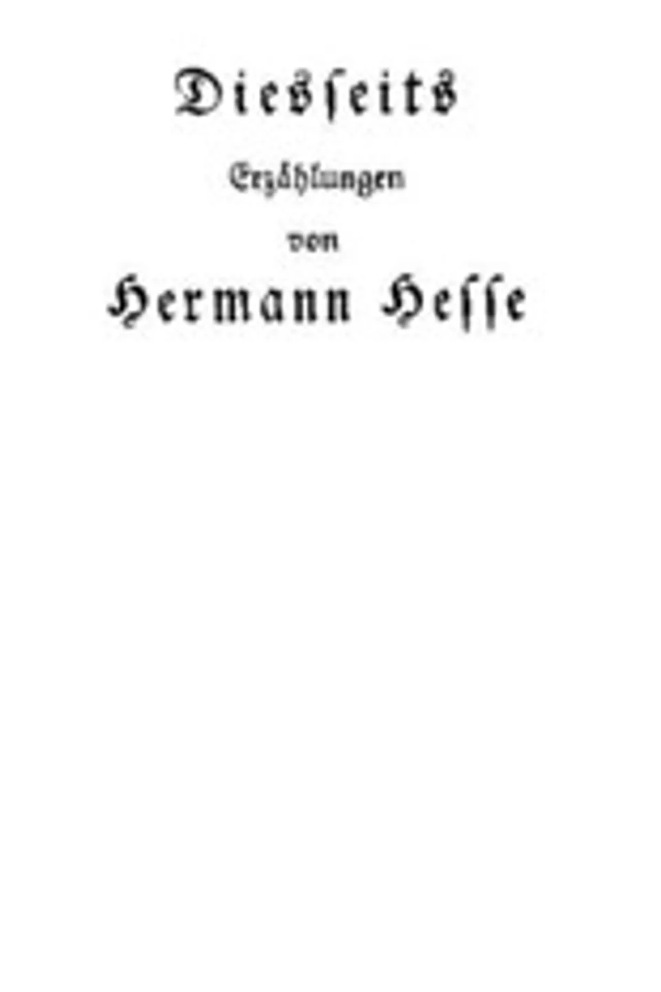 Diesseits, Hermann Hesse
