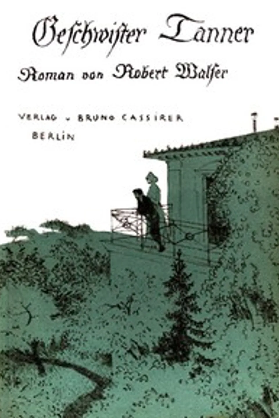 Geschwister Tanner, Robert Walser