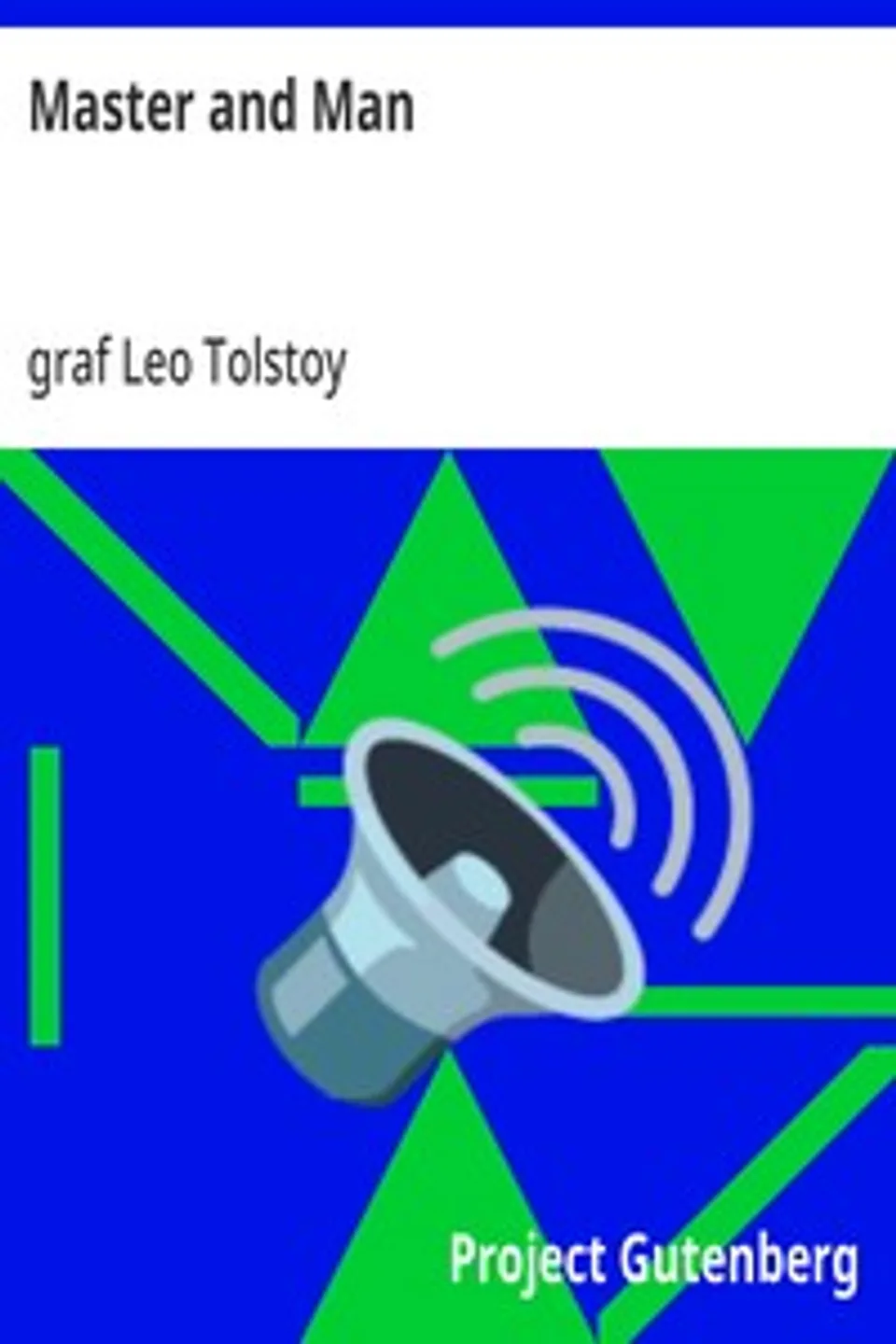 Master and Man, Leo Tolstoy