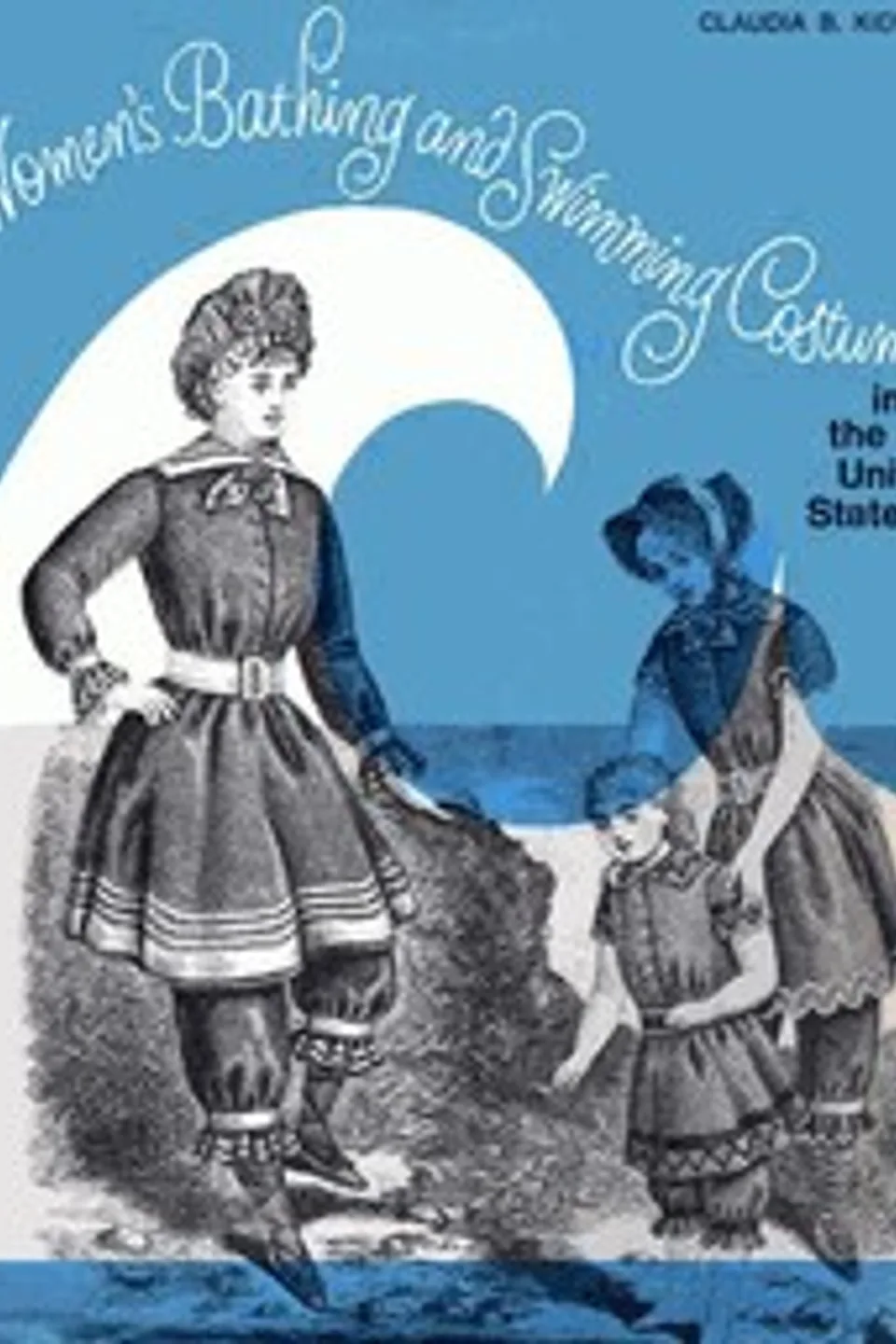 Women's Bathing and Swimming Costume in the United States, Claudia Brush Kidwell