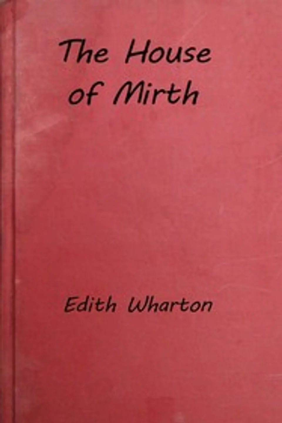 The House of Mirth, Edith Wharton