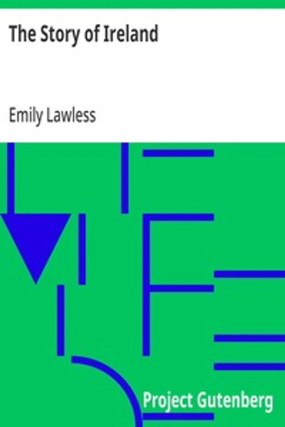 The Story of Ireland, Emily Lawless