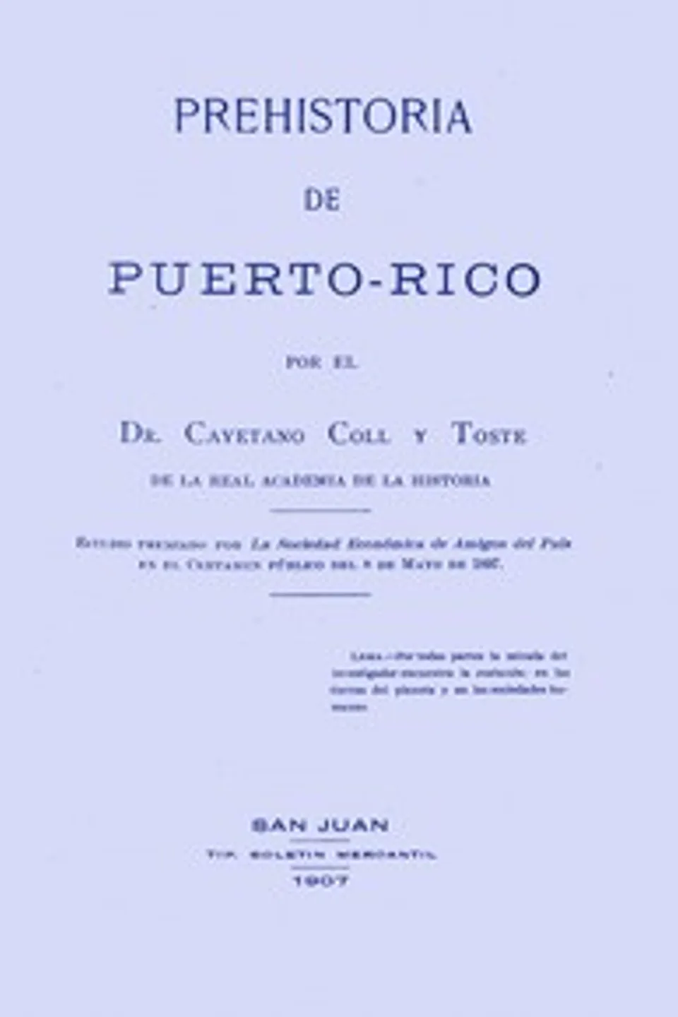 Prehistoria de Puerto-Rico, Cayetano Coll y Toste