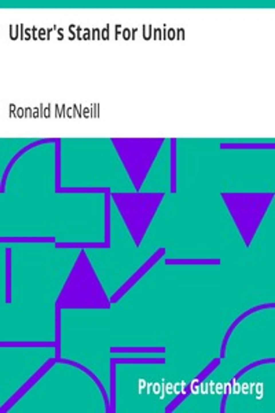 Ulster's Stand For Union, Ronald McNeill