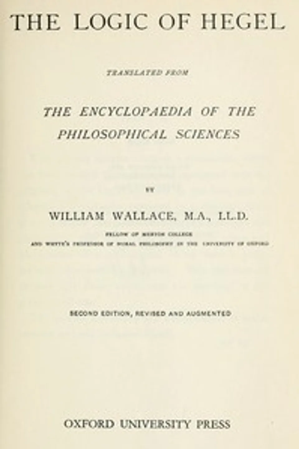 The Logic of Hegel, Georg Wilhelm Friedrich Hegel