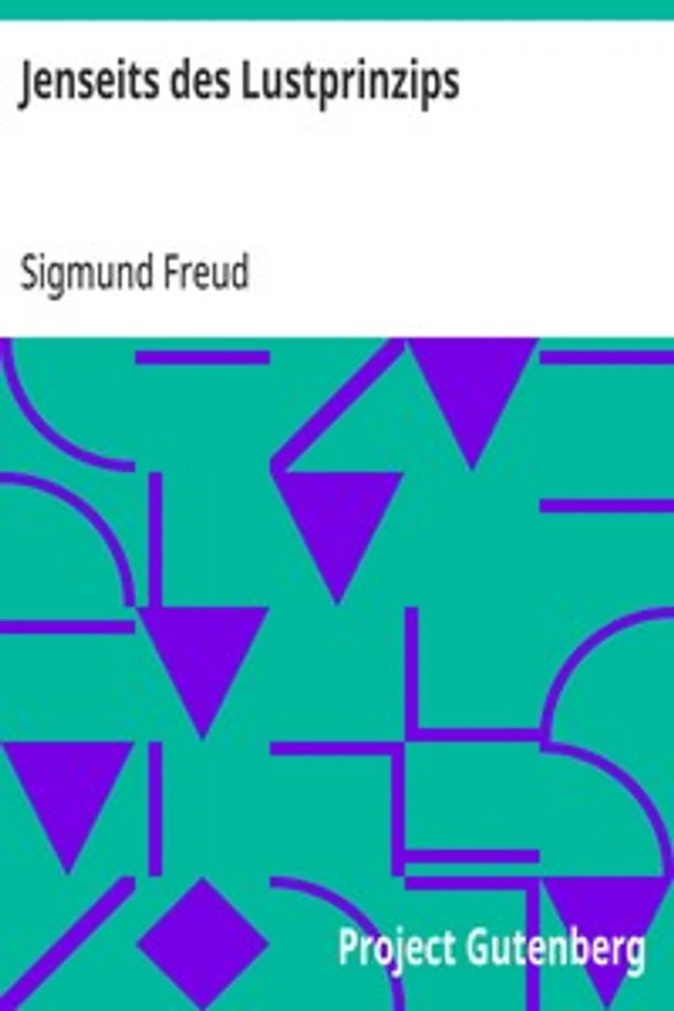 Jenseits des Lustprinzips, Sigmund Freud