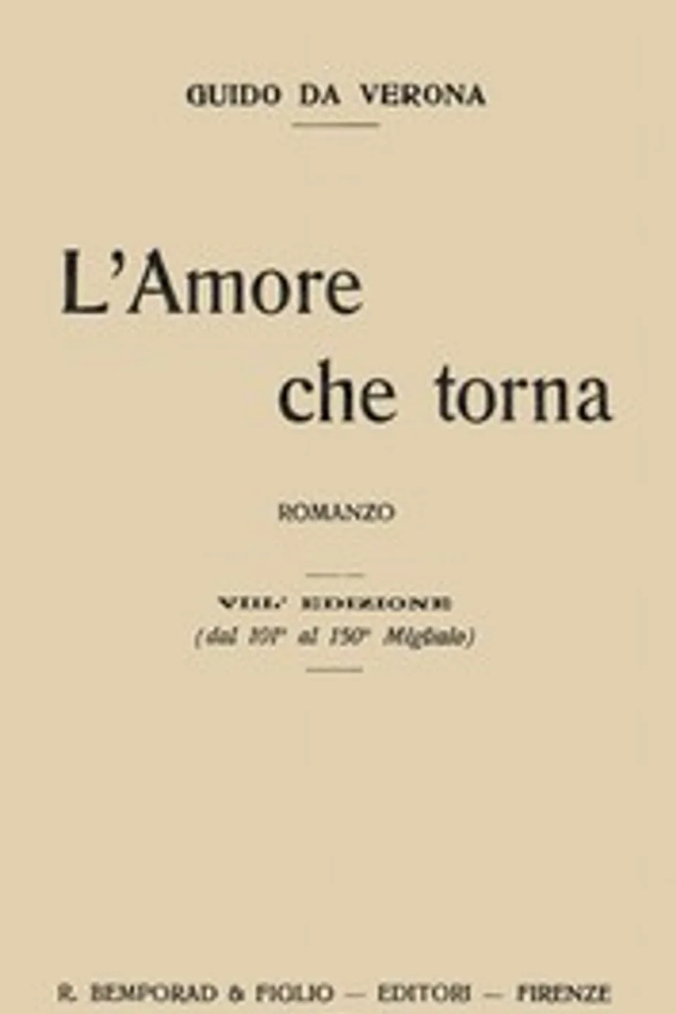 L'amore che torna, Guido da Verona
