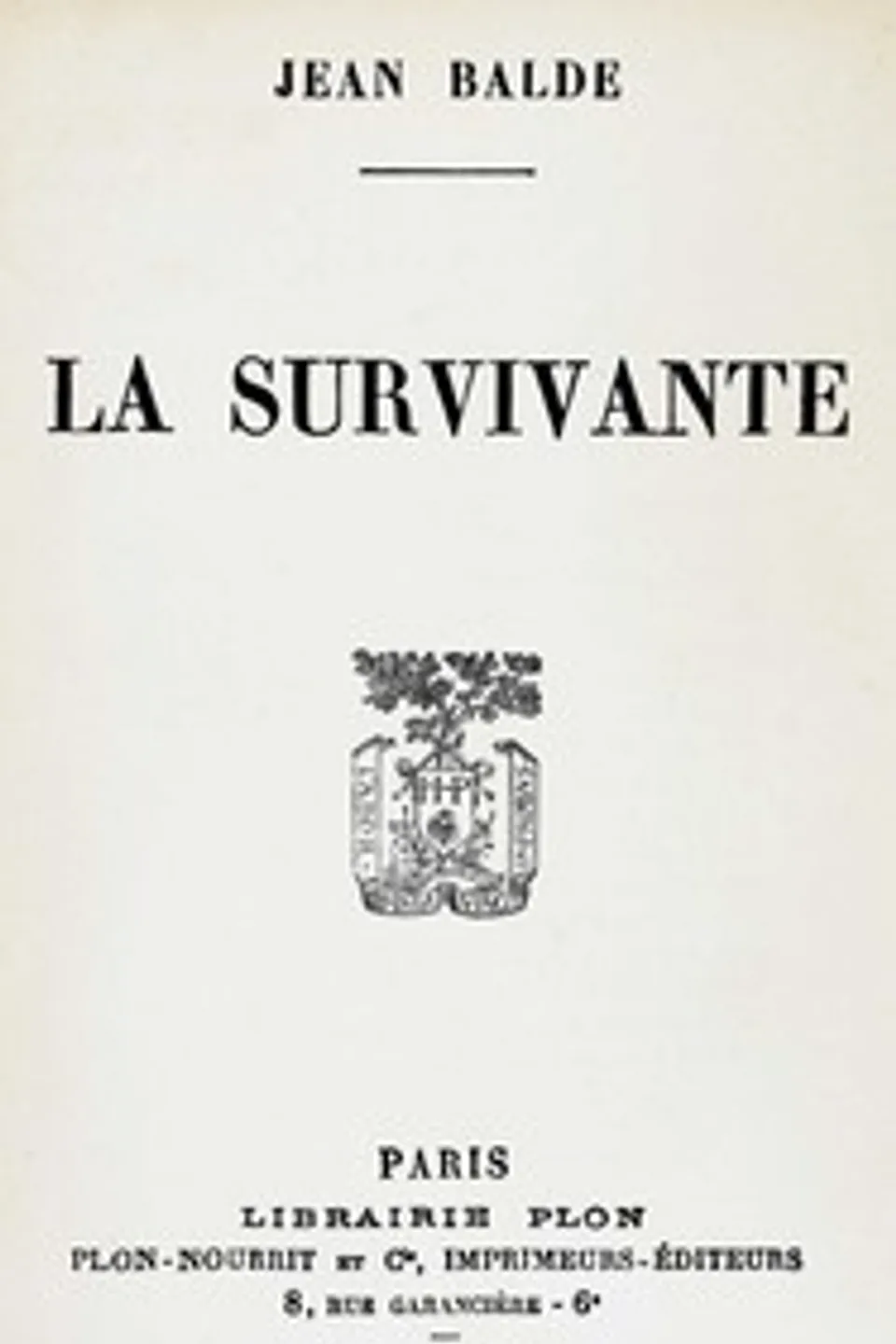 La survivante, Jean Balde