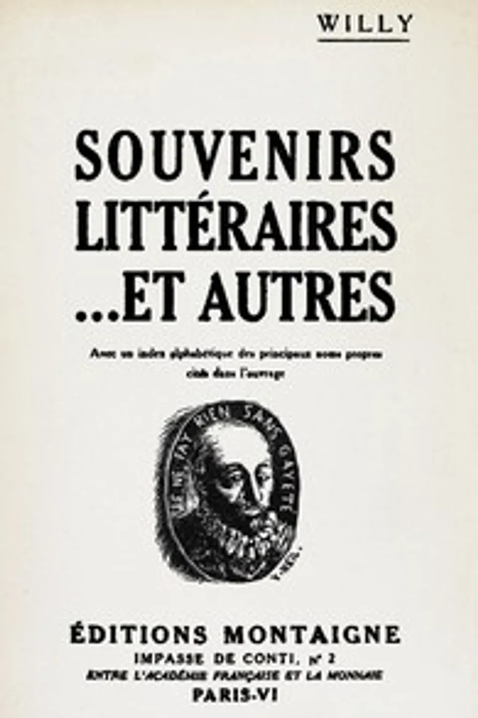 Souvenirs littéraires... et autres, Willy