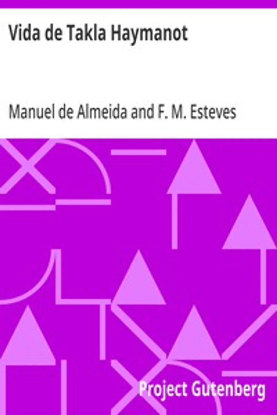 Vida de Takla Haymanot, Manuel de Almeida