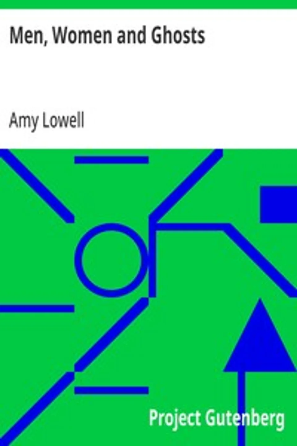 Men, Women and Ghosts, Amy Lowell