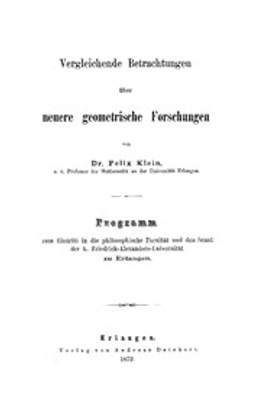 Vergleichende Betrachtungen über neuere geometrische Forschungen, Felix Klein