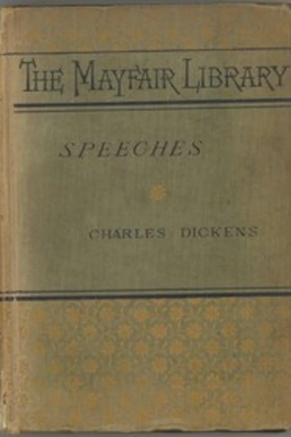 Speeches: Literary and Social, Charles Dickens