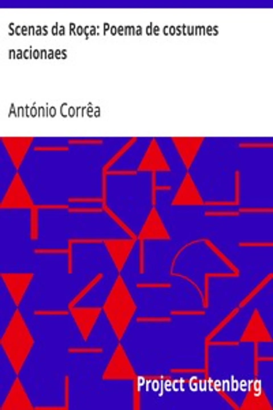 Scenas da Roça: Poema de costumes nacionaes, António Corrêa