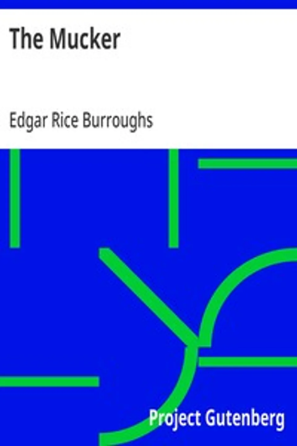 The Mucker, Edgar Rice Burroughs