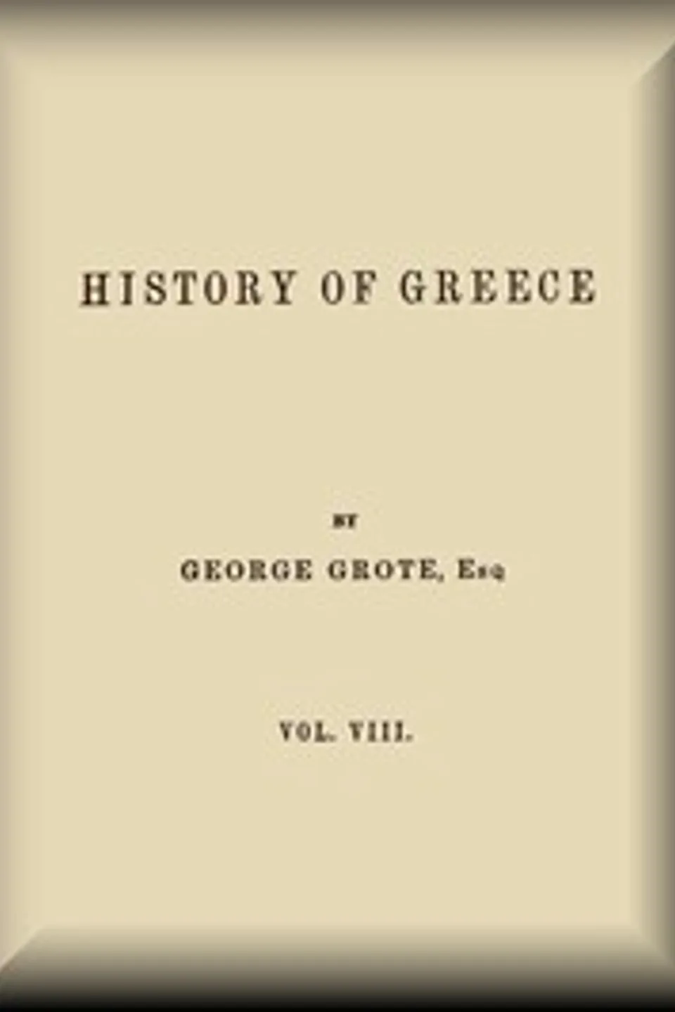 History of Greece, Volume 08 (of 12), George Grote